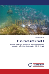 Fish Parasites Part I