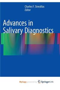 Advances in Salivary Diagnostics