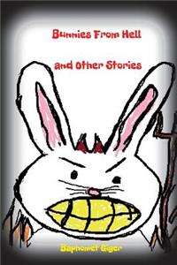 Bunnies From Hell and Other Stories