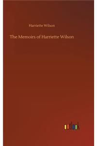 The Memoirs of Harriette Wilson