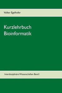 Kurzlehrbuch Bioinformatik