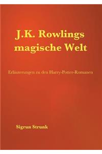 J.K. Rowlings magische Welt