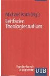 Leitfaden Theologiestudium