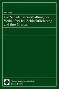 Die Schadensersatzhaftung Des Verkaufers Bei Schlechtlieferung Und Ihre Grenzen