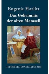 Das Geheimnis der alten Mamsell