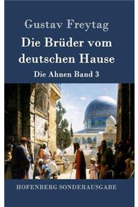 Die Brüder vom deutschen Hause