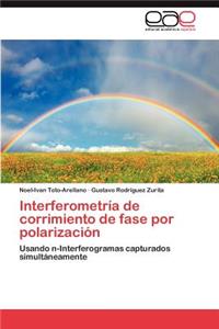Interferometría de corrimiento de fase por polarización