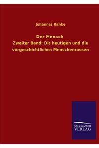 Der Mensch