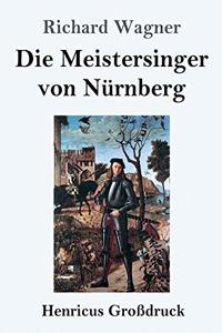 Meistersinger von Nürnberg (Großdruck)