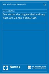 Das Verbot Der Ungleichbehandlung Nach Art. 24 Abs. 5 Oecd-Ma