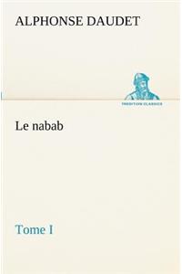 nabab, tome I