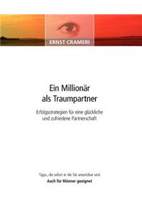 Millionär als Traumpartner