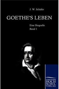 Goethe's Leben