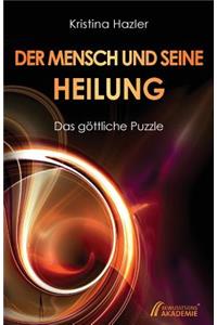 Der Mensch Und Seine Heilung
