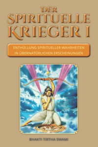 Der spirituelle Krieger I