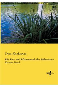 Tier- und Pflanzenwelt des Süßwassers