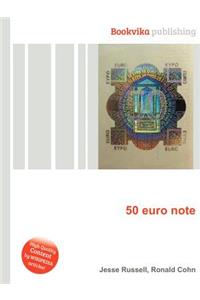 50 Euro Note