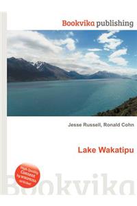 Lake Wakatipu