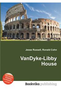 Vandyke-Libby House