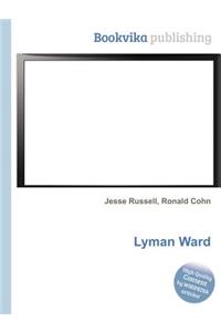 Lyman Ward