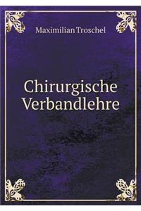 Chirurgische Verbandlehre
