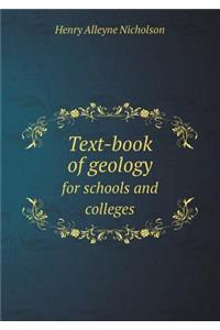 Text-Book of Geology for Schools and Colleges