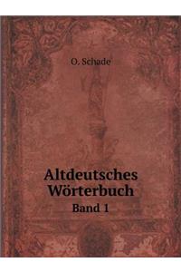 Altdeutsches Wörterbuch Band 1