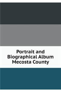 Portrait and Biographical Album Mecosta County