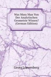 Was Muss Man Von Der Analytischen Geometrie Wissen? (German Edition)