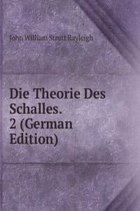 Die Theorie Des Schalles