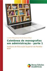 Coletânea de monografias em administração - parte 1