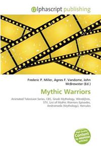 Mythic Warriors