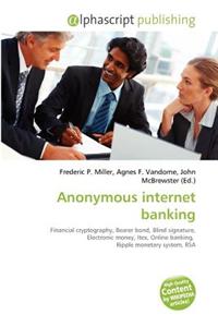 Anonymous Internet Banking