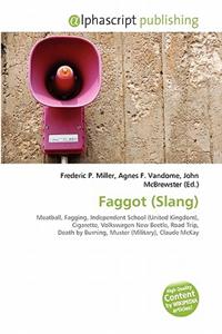 Faggot (Slang)