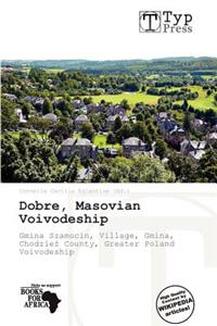 Dobre, Masovian Voivodeship