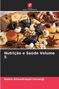 Nutrição e Saúde Volume 5