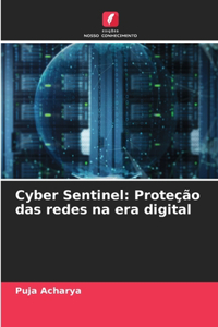 Cyber Sentinel