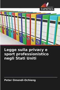 Legge sulla privacy e sport professionistico negli Stati Uniti