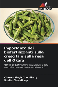 Importanza dei biofertilizzanti sulla crescita e sulla resa dell'Okara