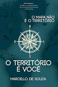 O mapa não é o território, o território é você