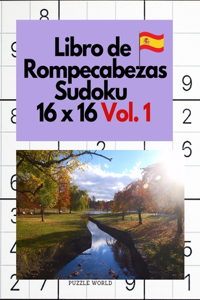 Libro de rompecabezas Sudoku 16 x 16 Vol. 1