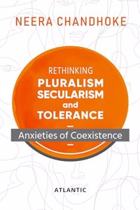 Rethinking Pluralism, Secularism and Tolerance