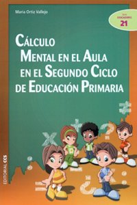 Calculo mental en el aula en el Segundo Ciclo de Educacion Primaria