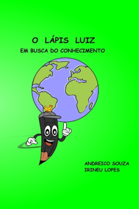 O Lápis Luiz