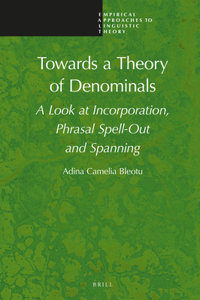 Towards a Theory of Denominals