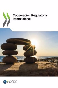 Cooperación Regulatoria Internacional