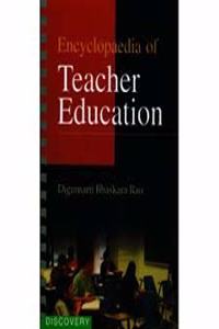 Encyclopaedia of Teacher Education (4 Vols. Set)