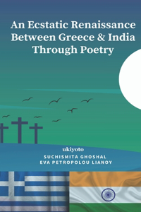 An Ecstatic Renaissance Between Greece & India Through Poetry