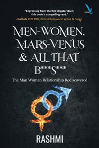 MEN-WOMEN, MARS-VENUS & ALL THAT B***S***