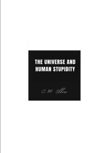 Universe and Human Stupidity